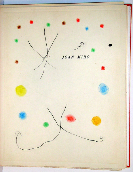 Joan Miró  Sans le soleil, malgré les autres astres, il ferait nuit,  Héraclite d'Éphèse (Without the Sun, Despite the Other Stars, it Would be  Night, by Heraclitus of Ephesus): one plate (